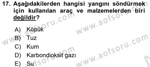 Özel Güvenlik Hizmetlerinde Güvenlik Önlemleri Dersi 2016 - 2017 Yılı (Final) Dönem Sonu Sınav Soruları 17. Soru