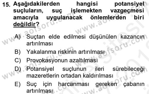 Özel Güvenlik Hizmetlerinde Güvenlik Önlemleri Dersi 2017 - 2018 Yılı (Vize) Ara Sınav Soruları 15. Soru