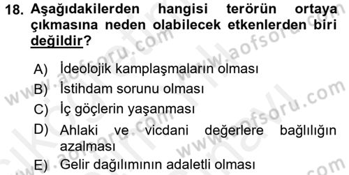 Özel Güvenlik Hizmetlerinde Güvenlik Önlemleri Dersi 2017 - 2018 Yılı (Vize) Ara Sınav Soruları 18. Soru