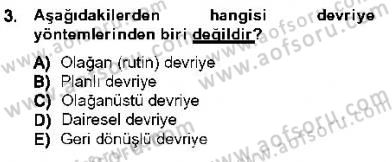 Olaylara Müdahale Esasları Dersi 2012 - 2013 Yılı (Vize) Ara Sınav Soruları 3. Soru