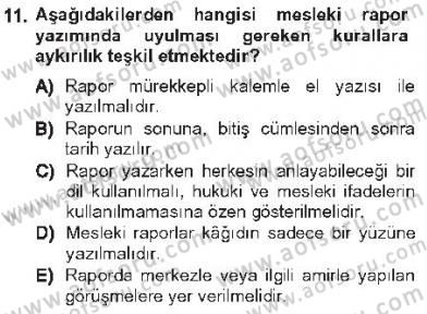 Olaylara Müdahale Esasları Dersi 2012 - 2013 Yılı Tek Ders Sınav Soruları 11. Soru