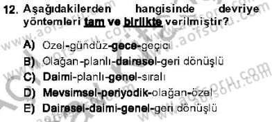Olaylara Müdahale Esasları Dersi 2013 - 2014 Yılı (Vize) Ara Sınav Soruları 12. Soru