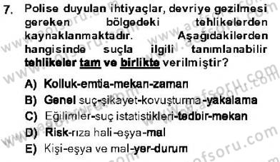 Olaylara Müdahale Esasları Dersi 2013 - 2014 Yılı (Vize) Ara Sınav Soruları 7. Soru