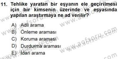 Olaylara Müdahale Esasları Dersi 2015 - 2016 Yılı (Vize) Ara Sınav Soruları 11. Soru