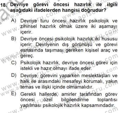Olaylara Müdahale Esasları Dersi 2015 - 2016 Yılı (Vize) Ara Sınav Soruları 18. Soru