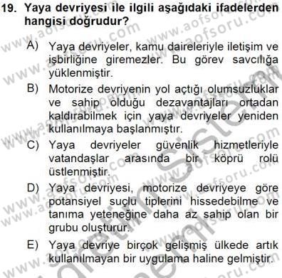 Olaylara Müdahale Esasları Dersi 2015 - 2016 Yılı (Vize) Ara Sınav Soruları 19. Soru