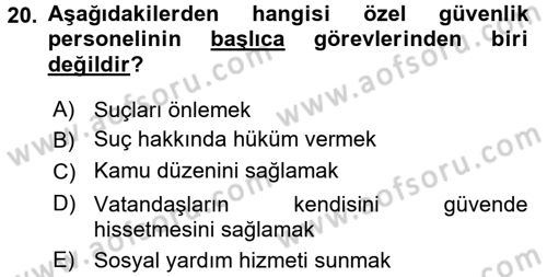 Olaylara Müdahale Esasları Dersi 2017 - 2018 Yılı (Vize) Ara Sınav Soruları 20. Soru