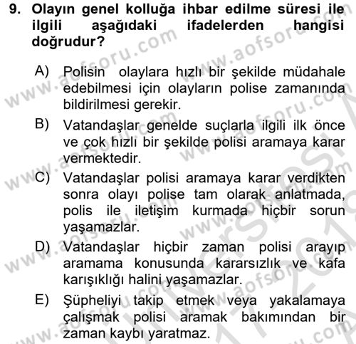 Olaylara Müdahale Esasları Dersi 2017 - 2018 Yılı (Vize) Ara Sınav Soruları 9. Soru