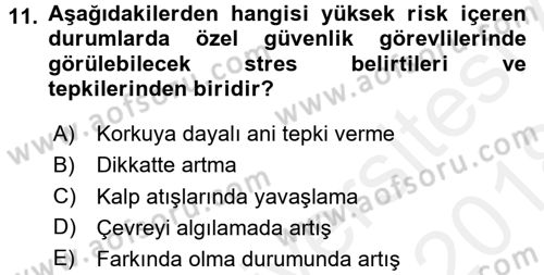 Olaylara Müdahale Esasları Dersi 2017 - 2018 Yılı (Final) Dönem Sonu Sınav Soruları 11. Soru