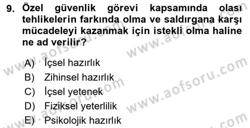 Olaylara Müdahale Esasları Dersi 2017 - 2018 Yılı (Final) Dönem Sonu Sınav Soruları 9. Soru