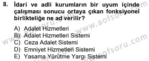 Özel Güvenlik Meslek Etiği Dersi 2012 - 2013 Yılı (Vize) Ara Sınav Soruları 8. Soru