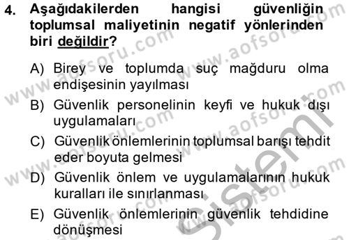 Özel Güvenlik Meslek Etiği Dersi 2014 - 2015 Yılı (Vize) Ara Sınav Soruları 4. Soru