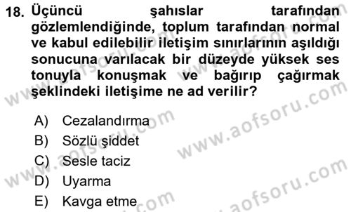 Özel Güvenlik Meslek Etiği Dersi 2015 - 2016 Yılı (Final) Dönem Sonu Sınav Soruları 18. Soru