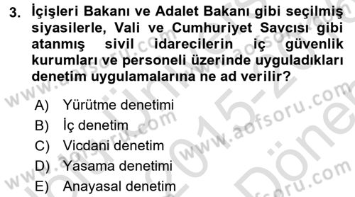 Özel Güvenlik Meslek Etiği Dersi 2015 - 2016 Yılı (Final) Dönem Sonu Sınav Soruları 3. Soru