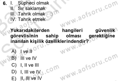 Özel Güvenlik Meslek Etiği Dersi 2015 - 2016 Yılı (Final) Dönem Sonu Sınav Soruları 6. Soru