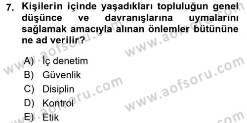 Özel Güvenlik Meslek Etiği Dersi 2015 - 2016 Yılı (Final) Dönem Sonu Sınav Soruları 7. Soru