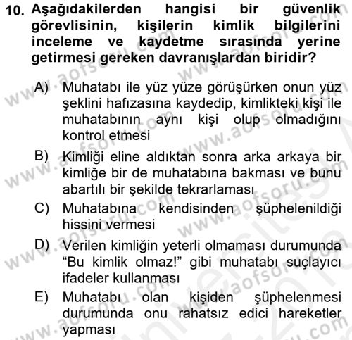 Özel Güvenlik Meslek Etiği Dersi 2017 - 2018 Yılı (Final) Dönem Sonu Sınav Soruları 10. Soru