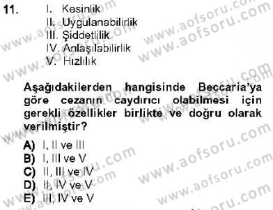 Kriminoloji Dersi 2012 - 2013 Yılı (Vize) Ara Sınavı 11. Soru