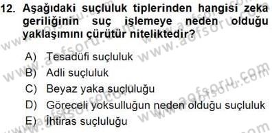 Kriminoloji Dersi 2015 - 2016 Yılı (Vize) Ara Sınavı 12. Soru