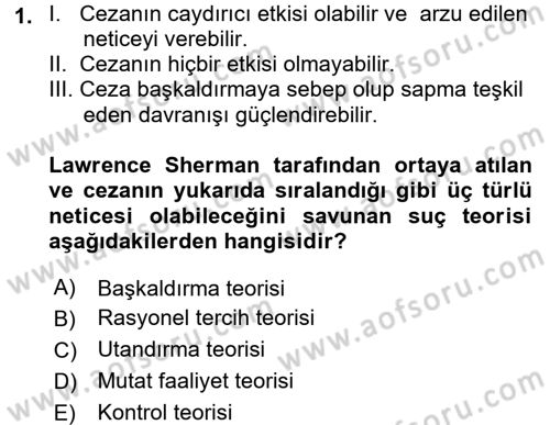 Kriminoloji Dersi 2017 - 2018 Yılı 3 Ders Sınavı 1. Soru