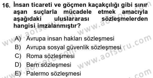 Kriminoloji Dersi 2017 - 2018 Yılı 3 Ders Sınavı 16. Soru