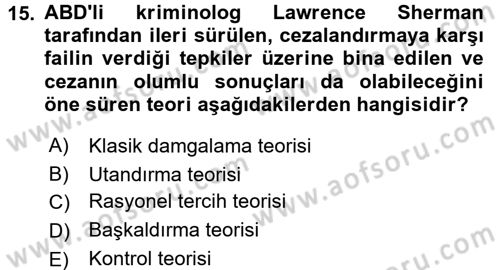 Kriminoloji Dersi 2017 - 2018 Yılı (Vize) Ara Sınavı 15. Soru