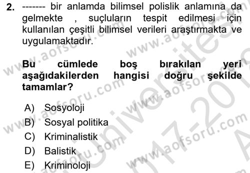 Kriminoloji Dersi 2017 - 2018 Yılı (Vize) Ara Sınavı 2. Soru