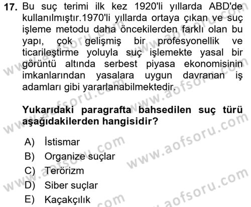 Kriminoloji Dersi 2017 - 2018 Yılı (Final) Dönem Sonu Sınavı 17. Soru