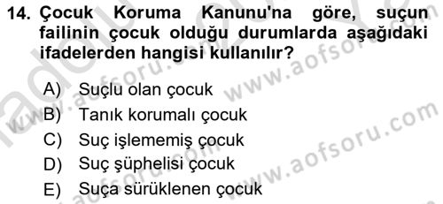 Kriminoloji Dersi 2020 - 2021 Yılı Yaz Okulu Sınavı 14. Soru