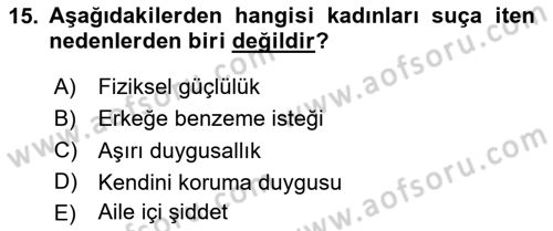 Kriminoloji Dersi 2020 - 2021 Yılı Yaz Okulu Sınavı 15. Soru