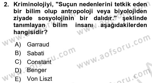 Kriminoloji Dersi 2020 - 2021 Yılı Yaz Okulu Sınavı 2. Soru