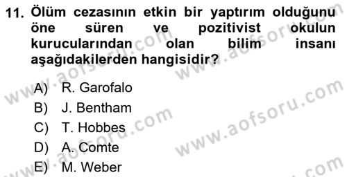 Kriminoloji Dersi 2021 - 2022 Yılı (Vize) Ara Sınav Soruları 11. Soru