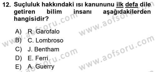 Kriminoloji Dersi 2021 - 2022 Yılı (Vize) Ara Sınavı 12. Soru