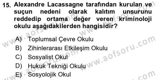 Kriminoloji Dersi 2021 - 2022 Yılı (Vize) Ara Sınavı 15. Soru