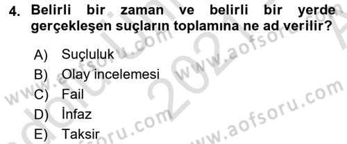 Kriminoloji Dersi 2021 - 2022 Yılı (Vize) Ara Sınavı 4. Soru