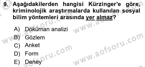 Kriminoloji Dersi 2021 - 2022 Yılı (Vize) Ara Sınavı 9. Soru