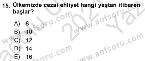 Kriminoloji Dersi 2021 - 2022 Yılı Yaz Okulu Sınavı 15. Soru