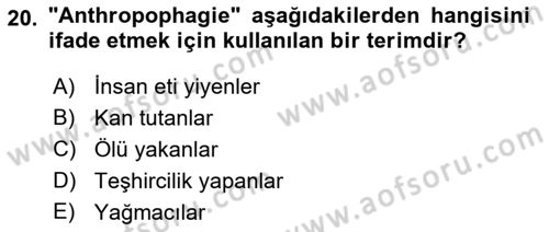 Kriminoloji Dersi 2021 - 2022 Yılı Yaz Okulu Sınavı 20. Soru