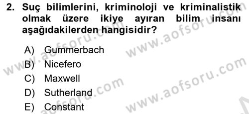 Kriminoloji Dersi 2022 - 2023 Yılı (Vize) Ara Sınavı 2. Soru