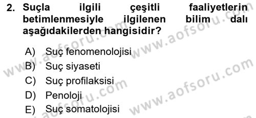 Kriminoloji Dersi 2022 - 2023 Yılı (Final) Dönem Sonu Sınavı 2. Soru