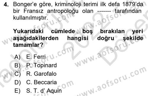 Kriminoloji Dersi 2022 - 2023 Yılı (Final) Dönem Sonu Sınavı 4. Soru