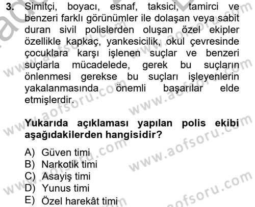 Suç Önleme Modelleri Dersi 2012 - 2013 Yılı (Final) Dönem Sonu Sınav Soruları 3. Soru