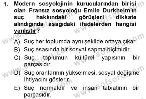 Suç Önleme Modelleri Dersi 2013 - 2014 Yılı (Vize) Ara Sınav Soruları 1. Soru