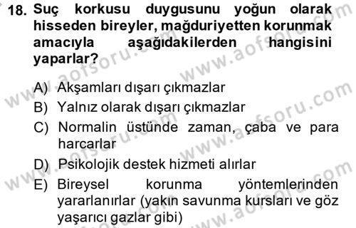 Suç Önleme Modelleri Dersi 2013 - 2014 Yılı (Vize) Ara Sınav Soruları 18. Soru