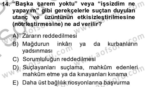 Suç Önleme Modelleri Dersi 2013 - 2014 Yılı (Final) Dönem Sonu Sınav Soruları 14. Soru