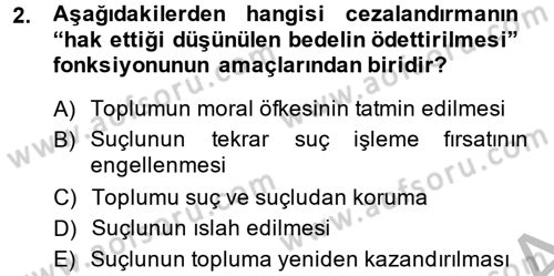 Suç Önleme Modelleri Dersi 2013 - 2014 Yılı (Final) Dönem Sonu Sınavı 2. Soru