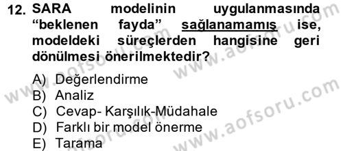 Suç Önleme Modelleri Dersi 2013 - 2014 Yılı Tek Ders Sınavı 12. Soru