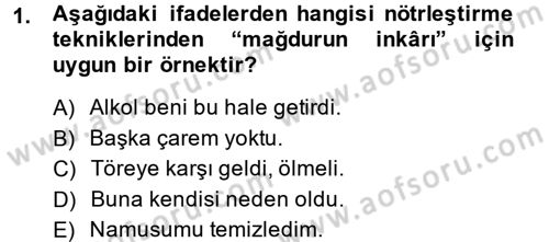 Suç Önleme Modelleri Dersi 2014 - 2015 Yılı (Vize) Ara Sınavı 1. Soru