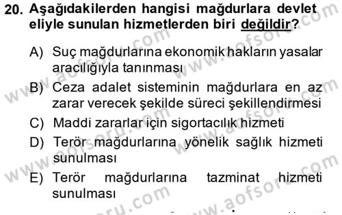 Suç Önleme Modelleri Dersi 2014 - 2015 Yılı (Vize) Ara Sınavı 20. Soru