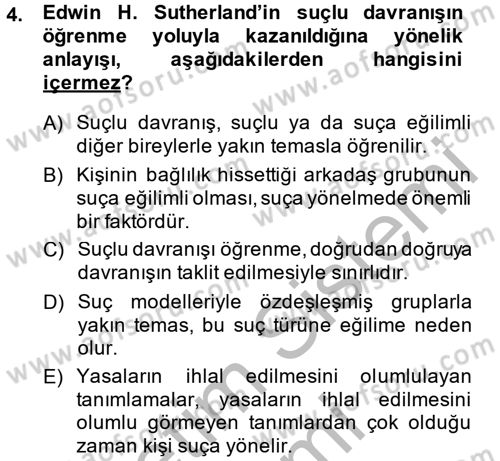 Suç Önleme Modelleri Dersi 2014 - 2015 Yılı (Vize) Ara Sınavı 4. Soru